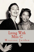 Living With Miss G - Paperback