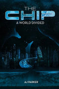The Chip: A World Divided - Paperback