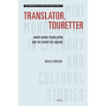 Translator, Touretter: Avant-Garde Translation and the Touretter Sublime - Paperback