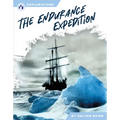 The Endurance Expedition - Library Binding