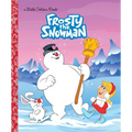 Frosty the Snowman (Frosty the Snowman): A Classic Christmas Book for Kids - Hardcover