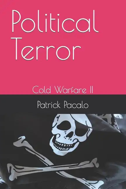 Political Terror: Cold Warfare II - Paperback