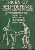 Tricks of Self-Defence, A Useful Book for Everybody (Collector's Edition) - Paperback