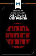An Analysis of Michel Foucault's Discipline and Punish - Paperback