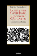Poema del cante jondo - Romancero gitano (conferencias y poemas) - Paperback