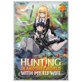 Hunting in Another World with My Elf Wife (Manga) Vol. 5 - Paperback