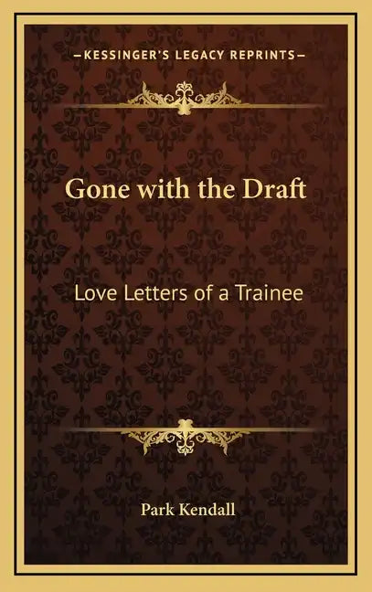 Gone with the Draft: Love Letters of a Trainee - Hardcover