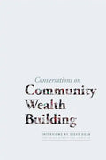 Conversations on Community Wealth Building - Paperback
