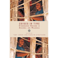 Crises in Time: Ethnographic Horizons in Amazonia and Melanesia - Paperback