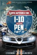 I-10 to the Pen III - Paperback