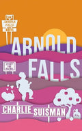 Arnold Falls - Paperback