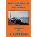 Francesco Ferrari Mines The Mission: A Homage To Vertigo - Paperback