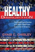Healthy Disruption - Paperback