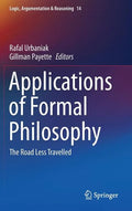 Applications of Formal Philosophy: The Road Less Travelled - Hardcover