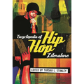 Encyclopedia of Hip Hop Literature - Hardcover