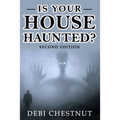 Is Your House Haunted?: 2nd Edition - Paperback