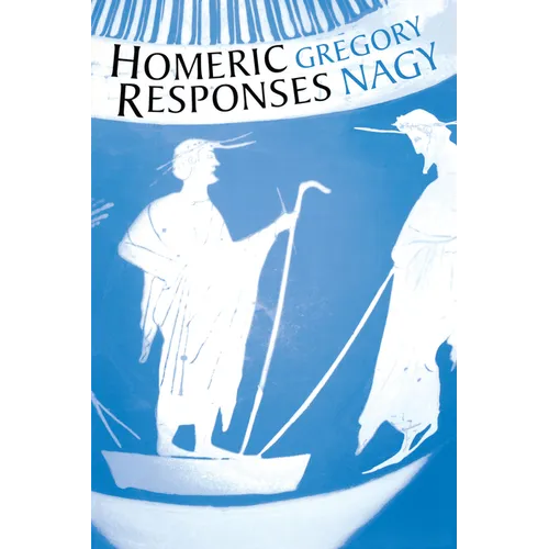Homeric Responses - Paperback
