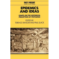 Epidemics and Ideas: Essays on the Historical Perception of Pestilence - Paperback