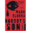 Nobody's Son: A Memoir - Paperback