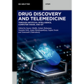 Drug Discovery and Telemedicine: Through Artificial Intelligence, Computer Vision, and Iot - Paperback