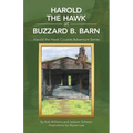 Harold the Hawk at Buzzard B. Barn: Harold the Hawk Cousins Adventure Series - Paperback