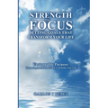 "Strength In Focus Setting Goals That Transform Your Life" - Paperback