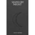 Saved By Night - Paperback