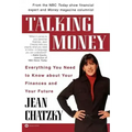 Talking Money: Everything You Need to Know about Your Finances and Your Future - Paperback