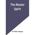 The Master Spirit - Paperback