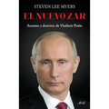 El Nuevo Zar: Ascenso Y Dominio de Vladimir Putin - Paperback