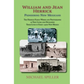 William and Jean Herrick, Pioneering New Mexicans: The Herrick Family in Words and Photographs, Early 1900s New Mexico - Paperback
