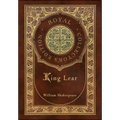 King Lear (Royal Collector's Edition) (Case Laminate Hardcover with Jacket) - Hardcover
