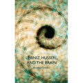 Leibniz, Husserl and the Brain - Hardcover