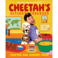 Cheetah's Ultimate Cookbook: Epic Eats Anyone Can Cook - Hardcover