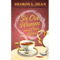 Six Old Women and Other Stories - Paperback