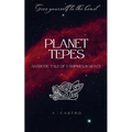 Planet Tepes: An Erotic Tale of Vampires in Space - Paperback