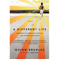 A Different Life: Growing Up Learning Disabled and Other Adventures - Paperback