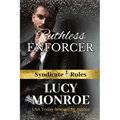 Ruthless Enforcer: Mafia Romance with a Morally Grey Hero - Paperback