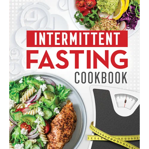 Intermittent Fasting Cookbook - Hardcover