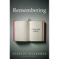 Remembering: A Biography of Books - Paperback
