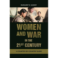 Women and War in the 21st Century: A Country-By-Country Guide - Hardcover