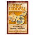 Eric Liddell: Something Better Than Gold - Paperback