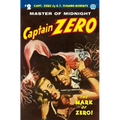 Captain Zero #2: The Mark of Zero! - Paperback