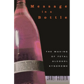 Message in a Bottle: The Making of Fetal Alcohol Syndrome - Paperback