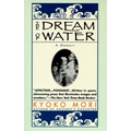 The Dream of Water: A Memoir - Paperback