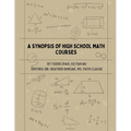 A Synopsis of High School Math Courses - Paperback