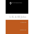 I, II, & III John: A Commentary - Paperback