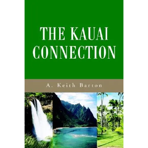 The Kauai Connection - Paperback