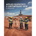 Applied Geophysics: A Contemporary View - Paperback