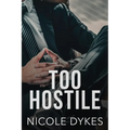 Too Hostile - Paperback